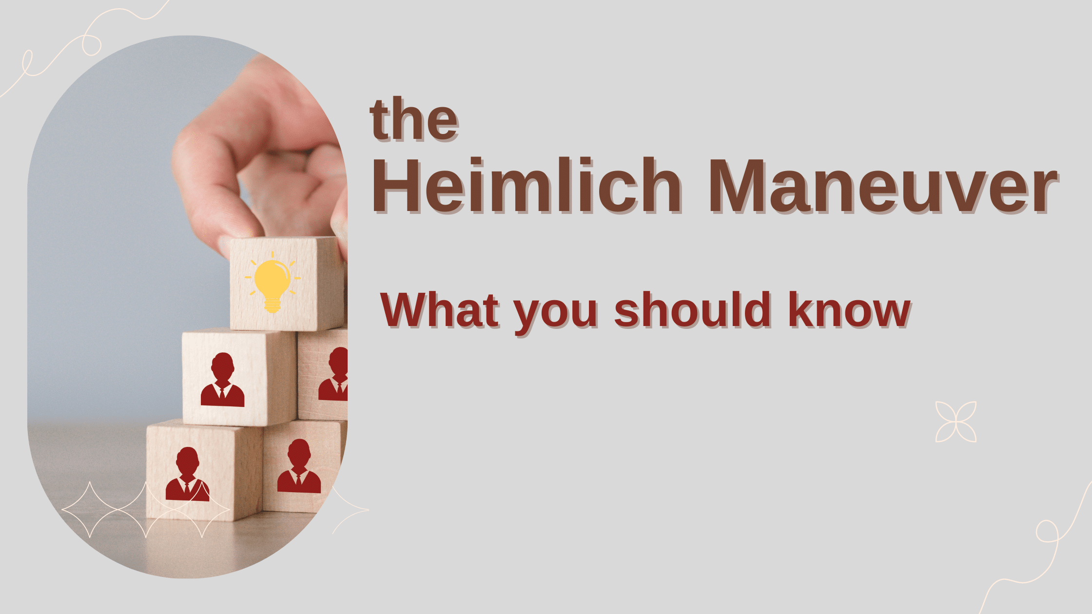 the Heimlich Maneuver