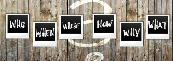 Who, what, when, where, why, and how written stylishly on a hip wood background.
